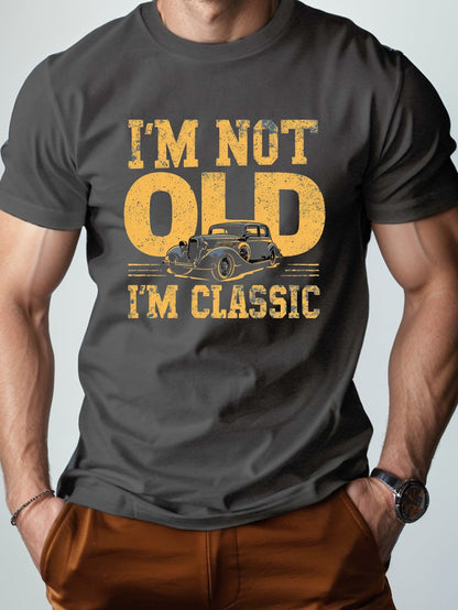 Herren T-Shirt mit Oldtimer-Print – "I’m Not Old, I’m Classic" – Lustiges Retro-Geschenk für Männer, Vintage Stil